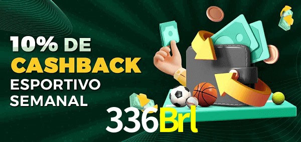 10% de bônus de cashback na 336Brl